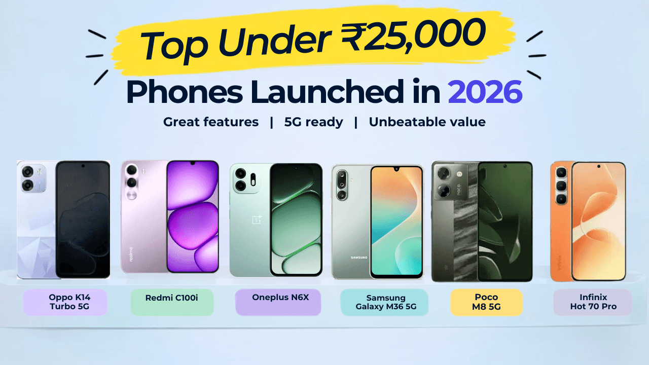 Best Phones Under ₹25,000 for Festive Sale 2026: Full Comparison